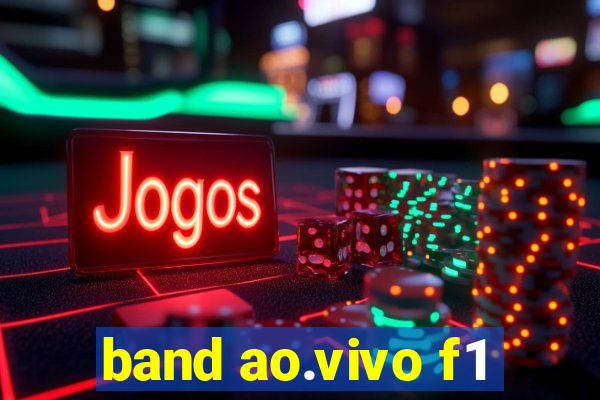 band ao.vivo f1